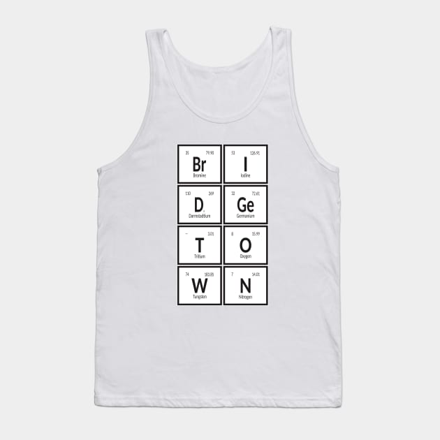 Bridgetown City Table of Elements Tank Top by Maozva-DSGN